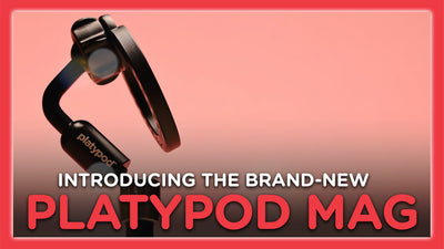 Introducing Platypod Mag